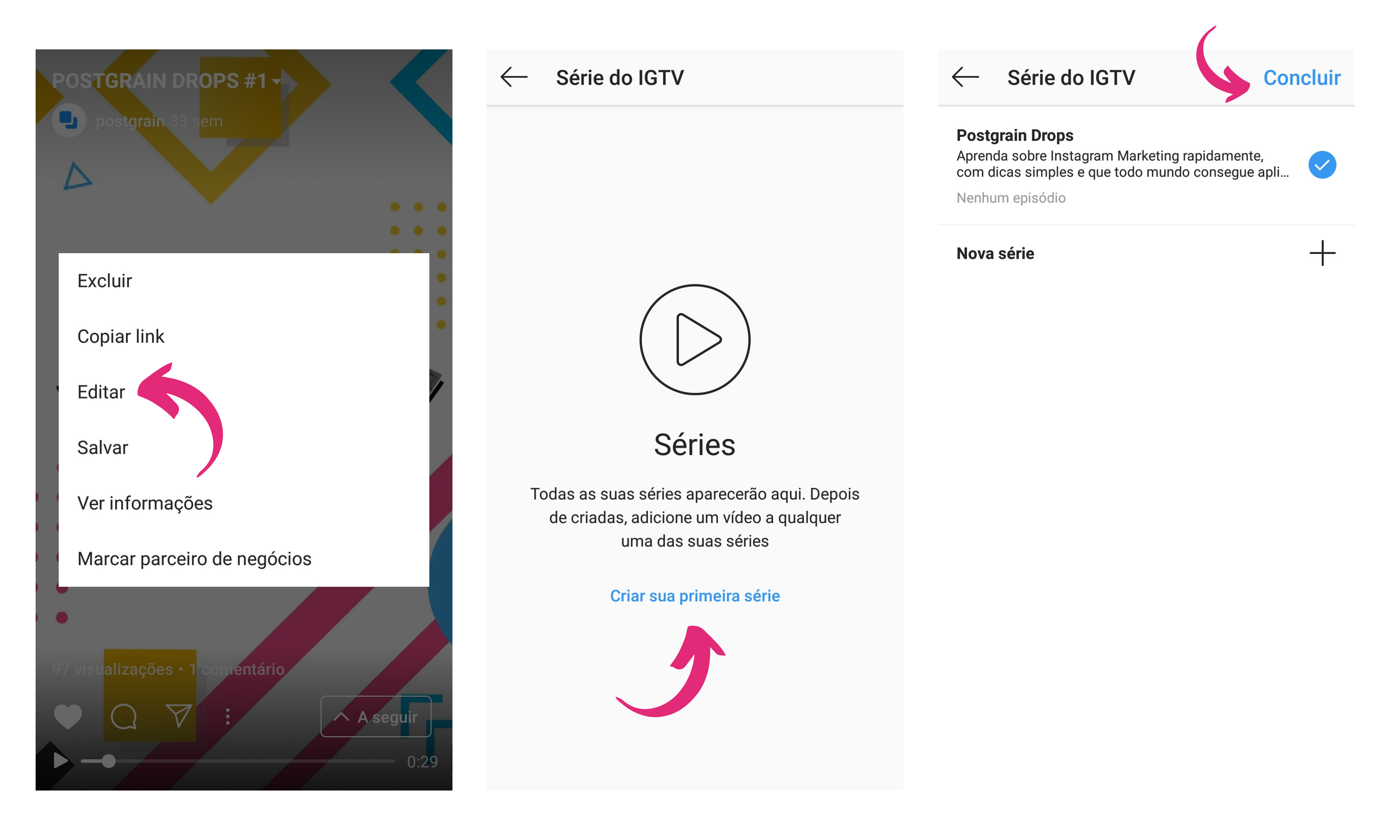 Captura de tela mostrando como usar as séries do Instagram no IGTV