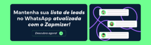 Banner de divulgação do Zapmizer, uma ferramenta, online, de gestão do WhatsApp para empresas.