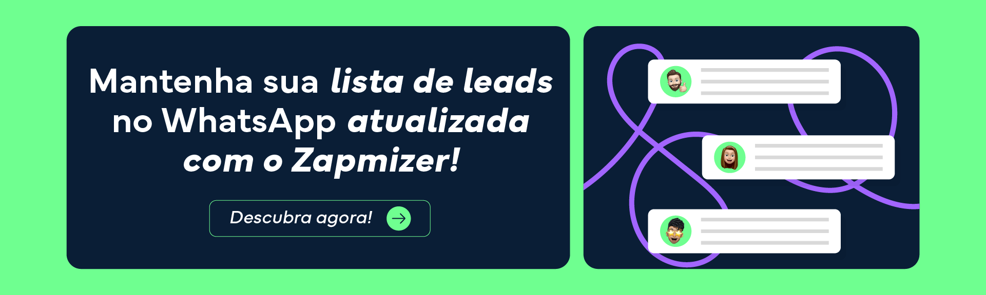 Banner de divulgação do Zapmizer, uma ferramenta, online, de gestão do WhatsApp para empresas.